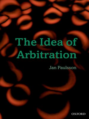 cover image of The Idea of Arbitration